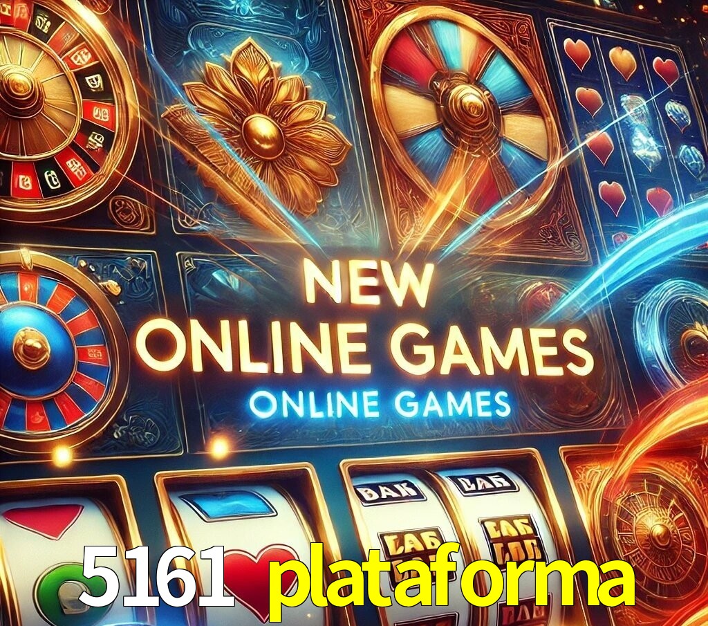 Novos Jogos no 5161 plataforma